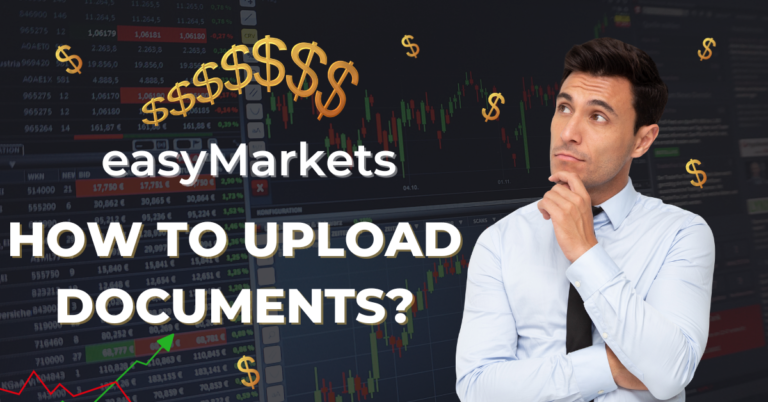 How to Upload Documents with easyMarkets?