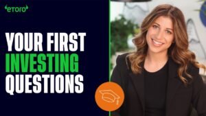 Read more about the article Questions You Should Ask Yourself When Starting to Invest With eToro